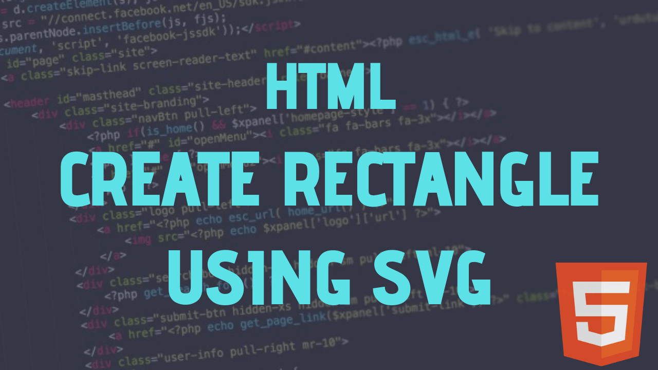 Download Html Create A Rectangle Using Svg