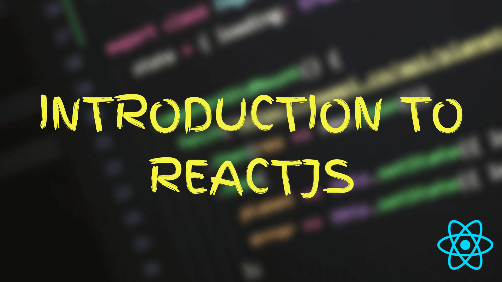 ReactJS - Basics to Advanced
